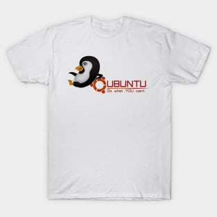 Ubuntu, do what You want T-Shirt